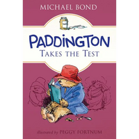 Paddington Takes the Test - Paperback