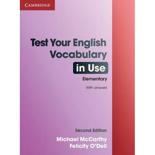 Test Your English Vocabulary in Use Elementary with Answers