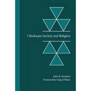 Chickasaw Society and Religion - Paperback
