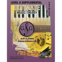 LEVEL 8 Supplemental Answer Book - Ultimate Music Theory: LEVEL 8 Supplemental Answer Book - Ultimate Music Theory (identical to the LEVEL 8 Supplemen - Paperback