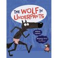 The Wolf in Underpants