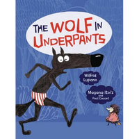 The Wolf in Underpants - Paperback