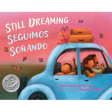 Still Dreaming / Seguimos Soñando - Hardcover