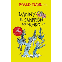 Danny El Campeón del Mundo / Danny the Champion of the World - Paperback