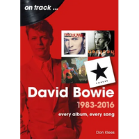 David Bowie 1983 - 2016 - Paperback