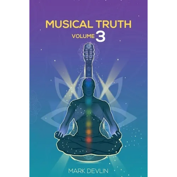 Musical Truth Volume 3 - Paperback