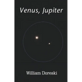 Venus, Jupiter
