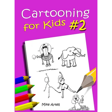 Cartooning for Kids Book #2 - Hardcover
