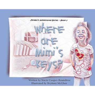 Where Are Mimi's Keys? - Hardcover