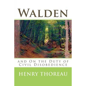 Walden and On the Duty of Civil Disobedience - Paperback