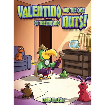 Valentino and the Case of the Missing Nuts! - Hardcover