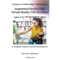 "Careers in Information Technology: AR/VR Developer" - Paperback