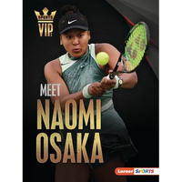 Meet Naomi Osaka: Tennis Superstar - Paperback