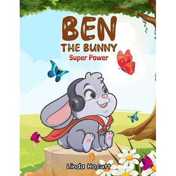 Ben The Bunny: Super Power - Paperback