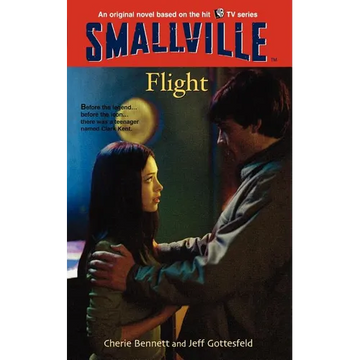 Smallville #3: Flight - Paperback