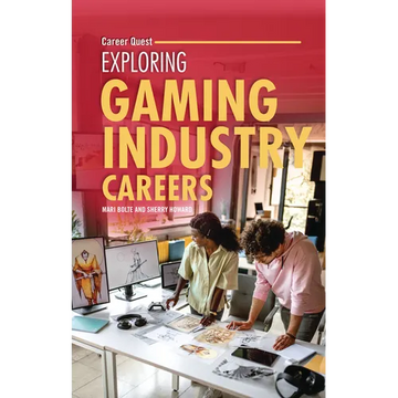 Exploring Gaming Industry Careers - Paperback