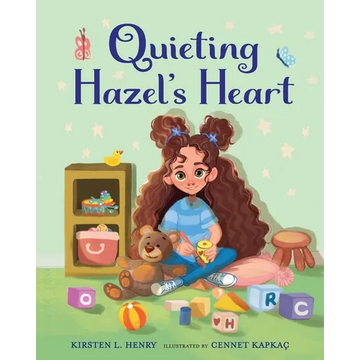 Quieting Hazel's Heart - Paperback