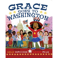 Grace Goes to Washington - Hardcover