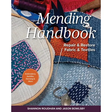 Mending Handbook: Repair & Restore Fabric & Textiles - Paperback