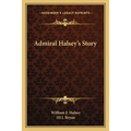 Admiral Halsey's Story