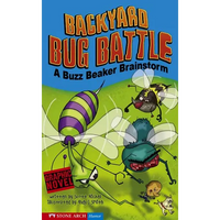Backyard Bug Battle: A Buzz Beaker Brainstorm - Paperback