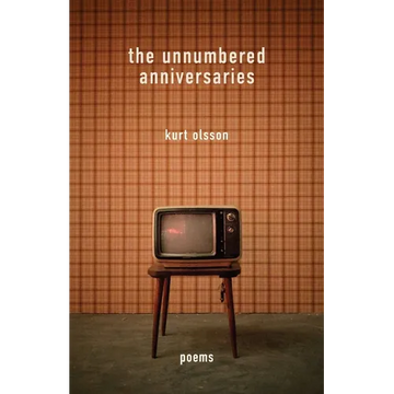 The Unnumbered Anniversaries: Poems - Paperback