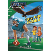 Tush Push Trouble - Paperback