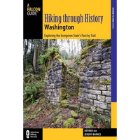 Hiking Through History Washington - Paperback