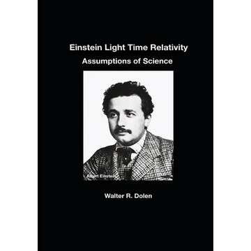 Einstein Light Time Relativity - Paperback