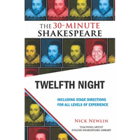 Twelfth Night: The 30-Minute Shakespeare - Paperback