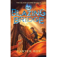 The Blazing Bridge - Paperback