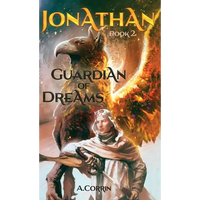 Jonathan: Guardian of Dreams - Hardcover
