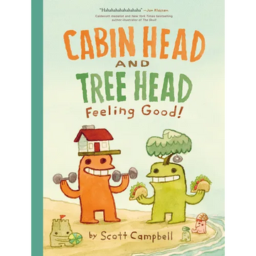 Feeling Good! (Cabin Head and Tree Head, Book #2) - Paperback