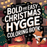 Bold & Easy Christmas Hygge Coloring Book: Cute & Festive Fun Stress Relief Coloring - Paperback