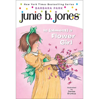 Junie B. Jones Is (Almost) a Flower Girl - Hardcover