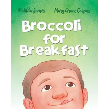 Broccoli for Breakfast - Paperback
