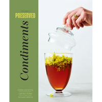 Preserved: Condiments - Hardcover