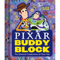 Pixar Buddy Block (an Abrams Block Book): The Ultimate Celebration of Pixar Pals - Board Book