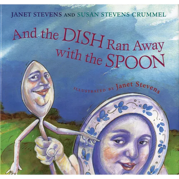 And the Dish Ran Away with the Spoon - Paperback