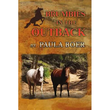 Brumbies in the Outback - Paperback
