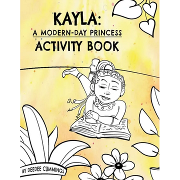Kayla: A Modern-Day Princess Activity Book - Paperback