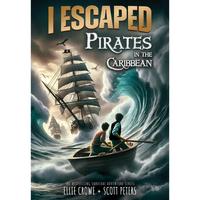 I Escaped Pirates in the Caribbean - Library Binding