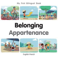 My First Bilingual Book - Belonging (English-French) - Board Book