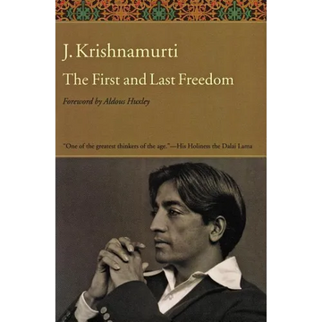 The First and Last Freedom - Paperback