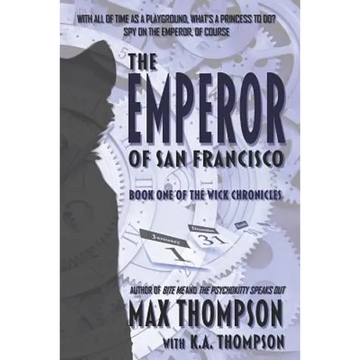 The Emperor of San Francisco - Paperback
