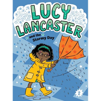 Lucy Lancaster and the Stormy Day - Paperback