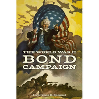 The World War II Bond Campaign - Paperback