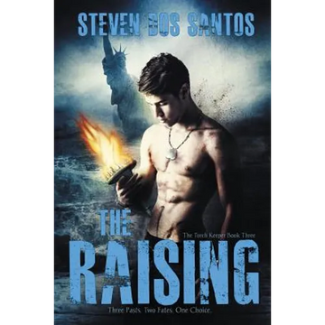The Raising: The Torch Keeper Book Three - Paperback