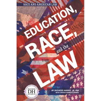 Education Race and the Law - Library Binding