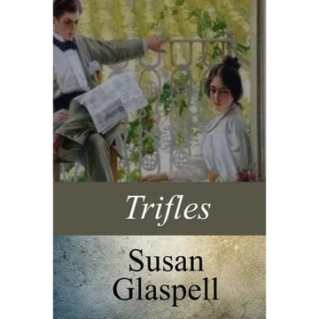 Trifles - Paperback